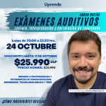 Exámenes Auditivos - Lectura, Interpretación y Correlación de Resultados