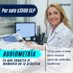 Audiometría - Lo que importa al momento de la práctica (10 Octubre)