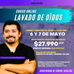 Lavado de Oídos y Otoscopía - Curso Online 6 y 7 de Mayo.